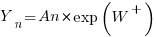 Y_n=An*exp(W^+)
